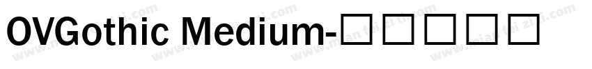 OVGothic Medium字体转换
